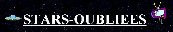 Stars Oubli�es